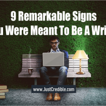 9 Remarkable Signs You Were Meant To Be A Writer